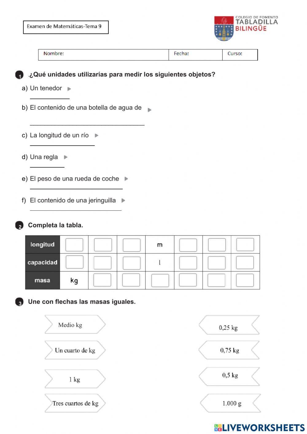 Examen Corto T9 Matemáticas longitudes, capacidades y masas