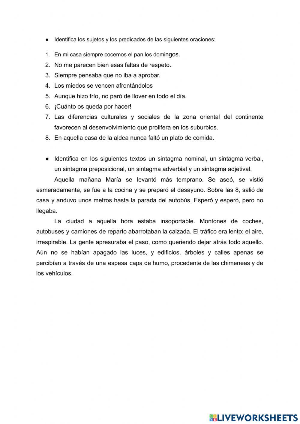 Identificar sujetos y predicados y complementos verbales