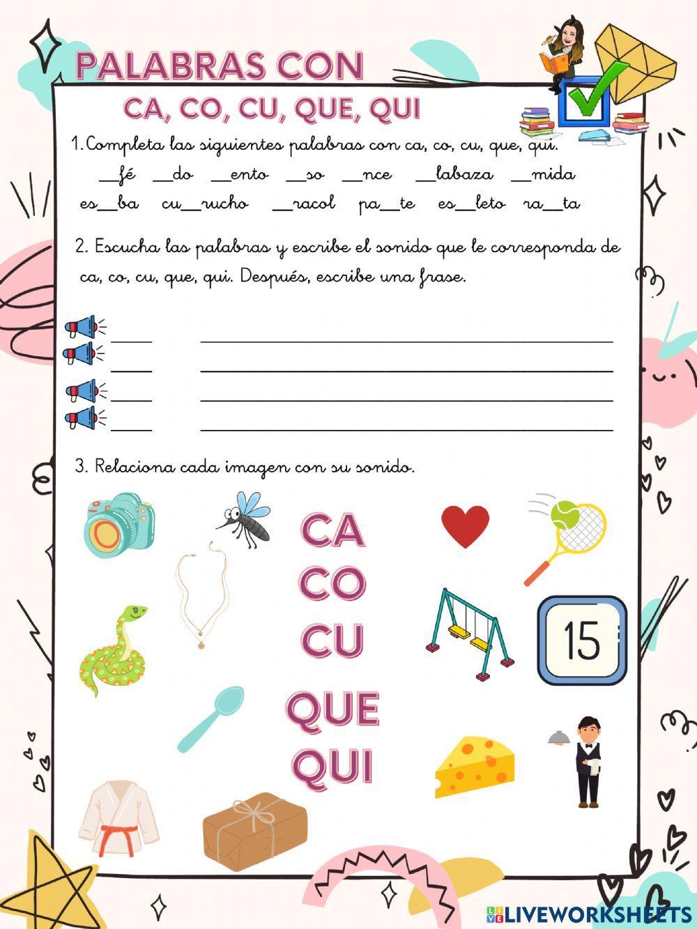 Ca, co, cu, que, qui