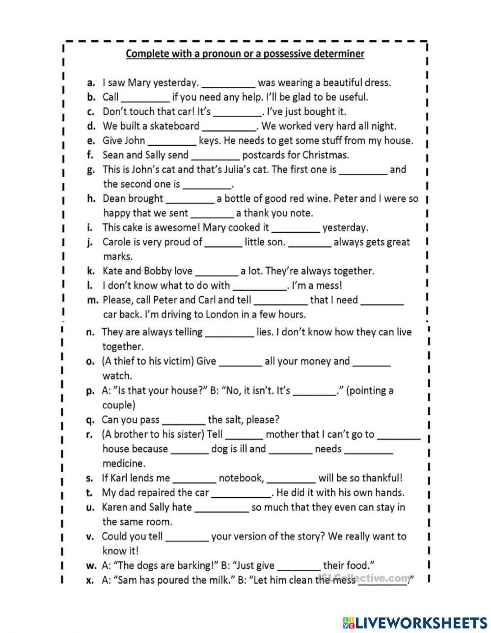 Live Pronouns and Determiners