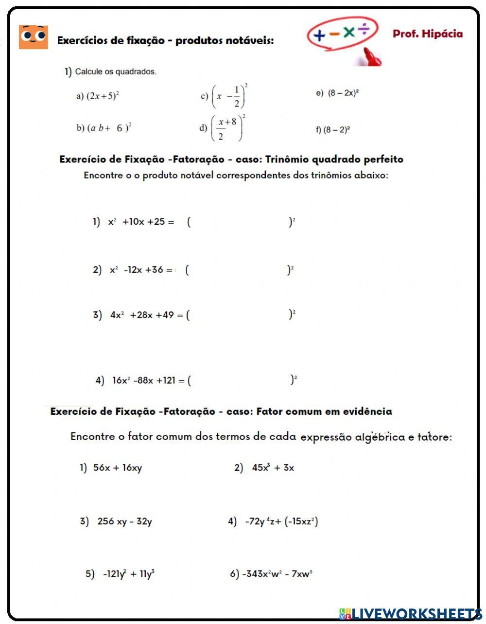 Casos de Fatoração de polinômios - fator comum e trinomio quadrado perfeito