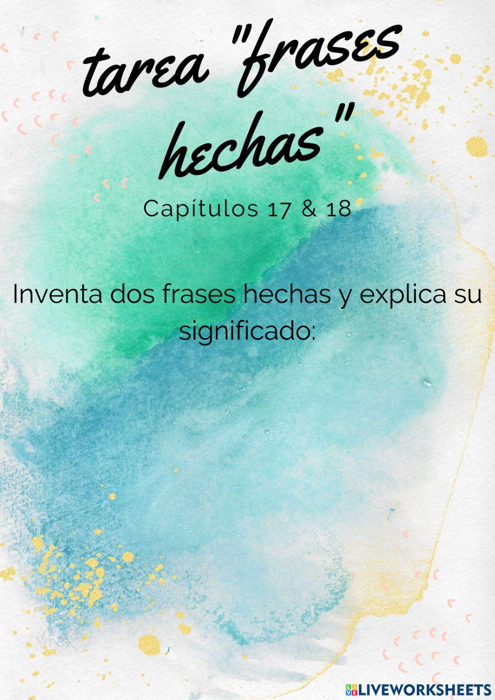 Tarea frases hechas caps 17 y 18