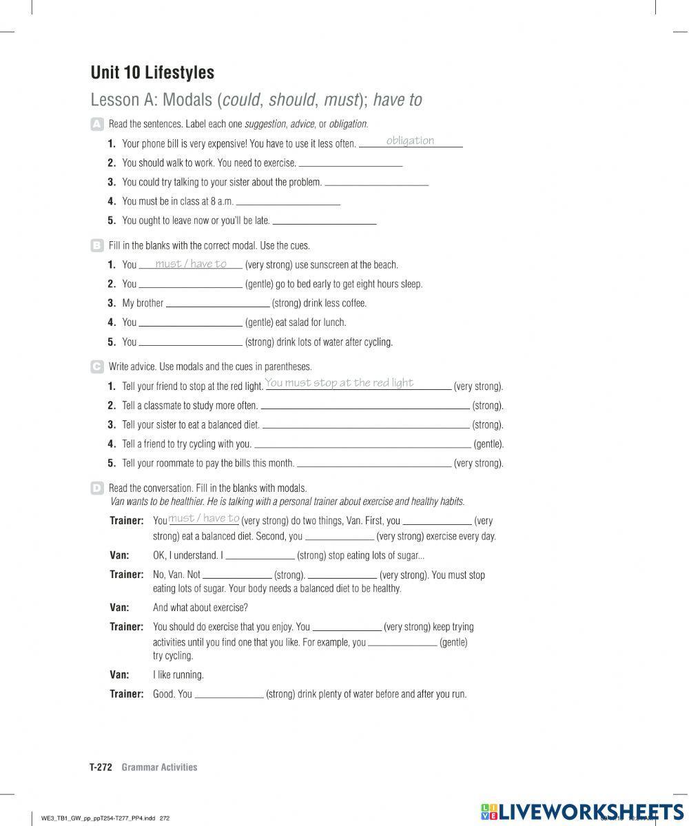 MODALS: should, ought to, could, must, have to