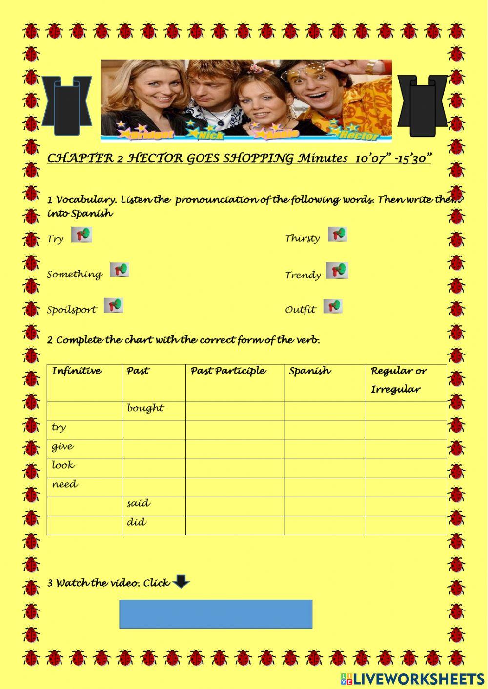 EXTRA ENGLISH CHAPTER 2 HECTOR GOES SHOPPING Minutes  10’07” -15’30”