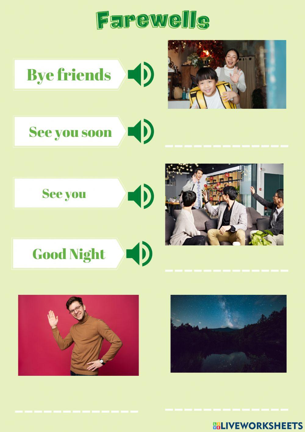 Greetings and Farewells