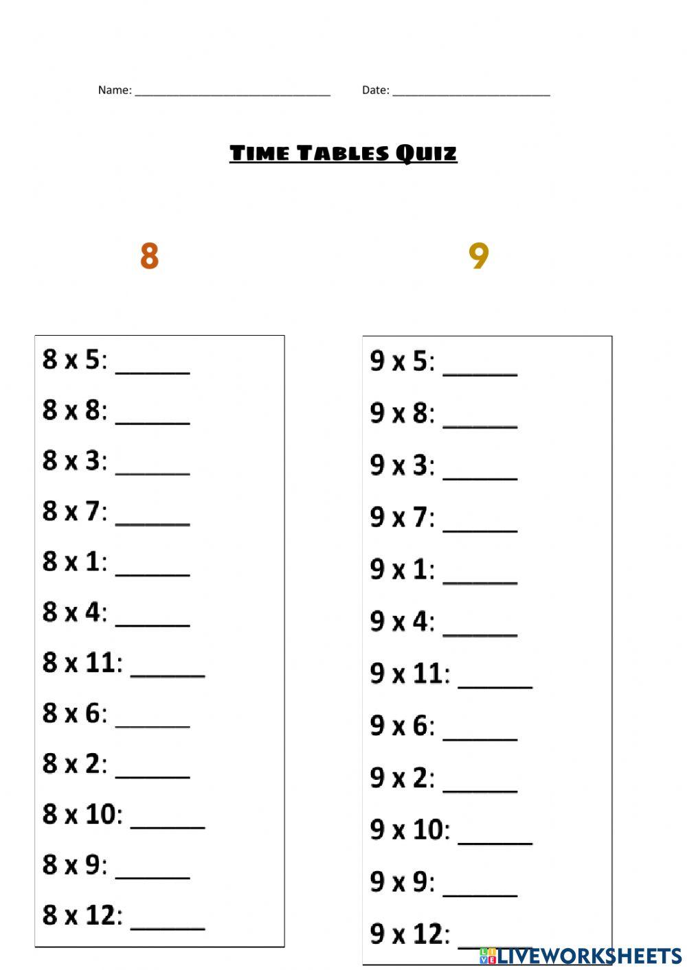 Time tables 8 and 9 online exercise for live worksheets