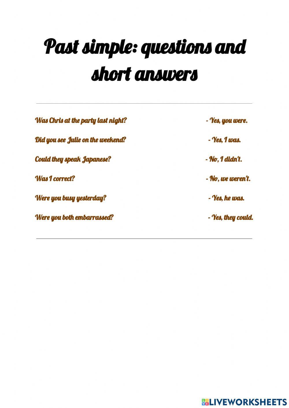 Past simple: questions and short answers