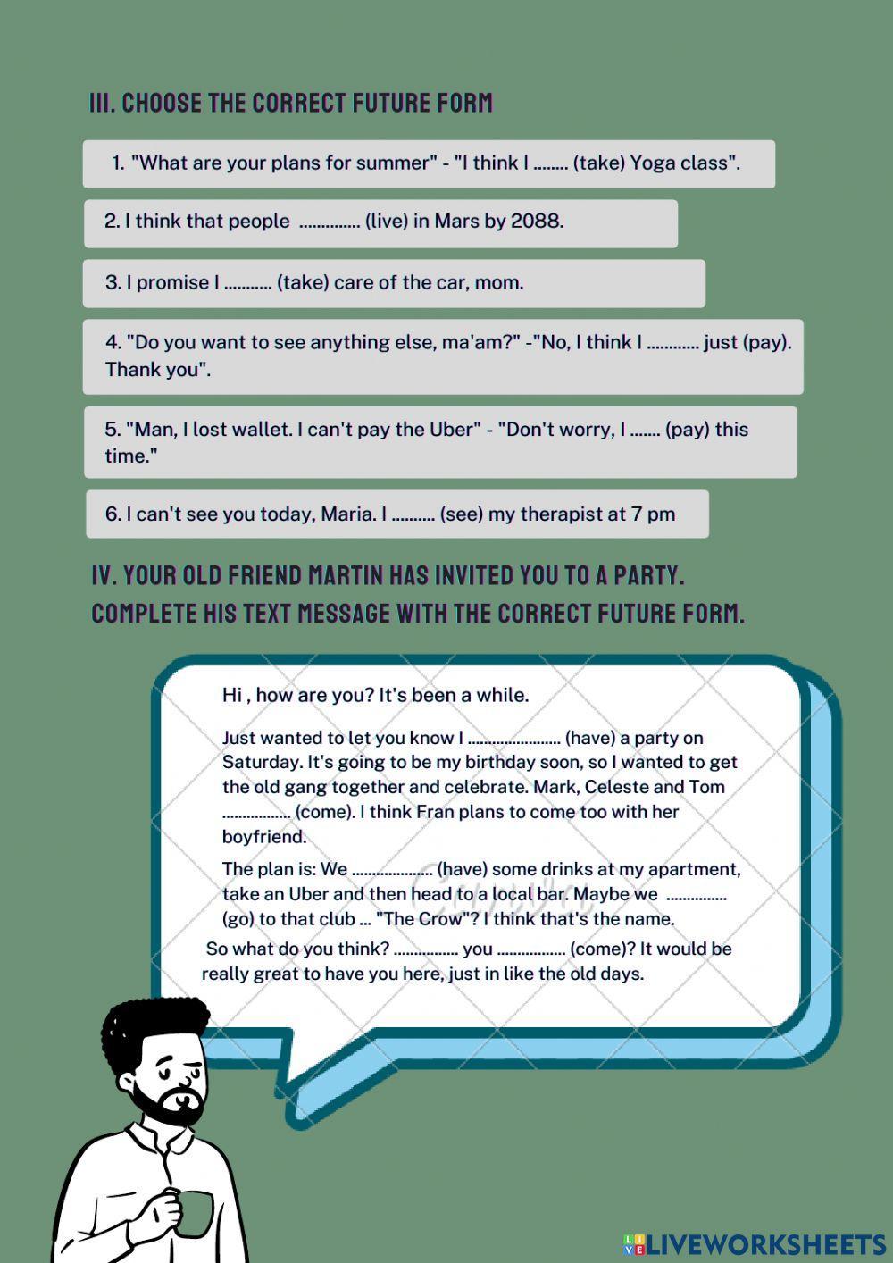 Future Forms (Will, Going To, Present Continuous)