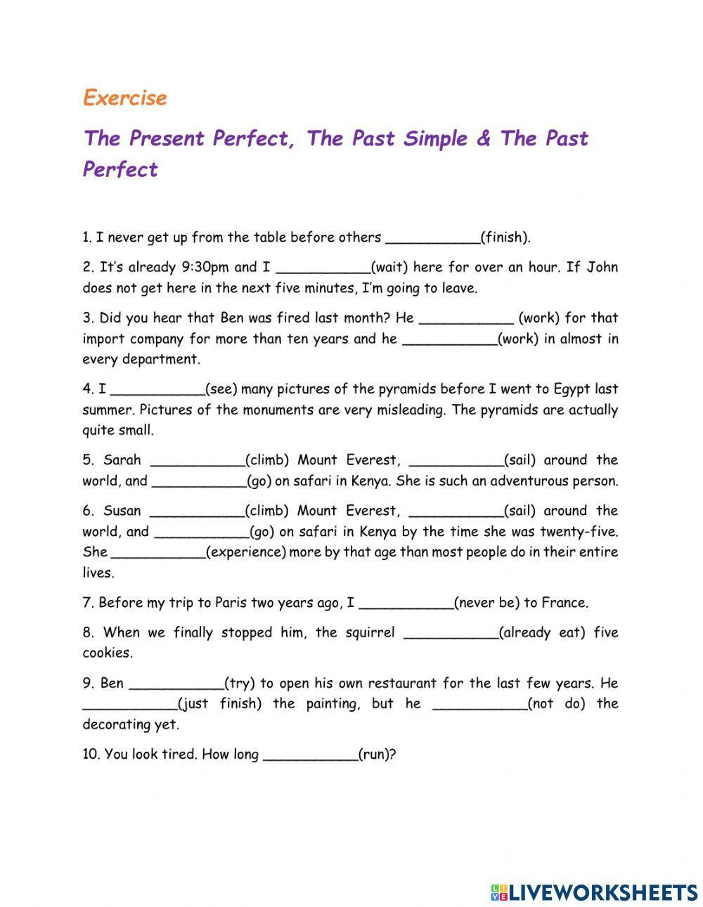 Present Perfect and Past Perfect
