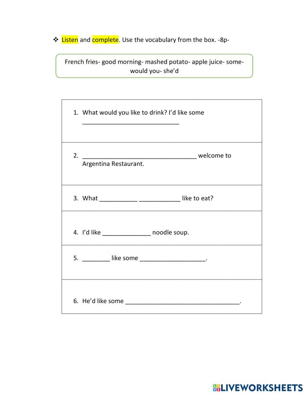 Would like listening