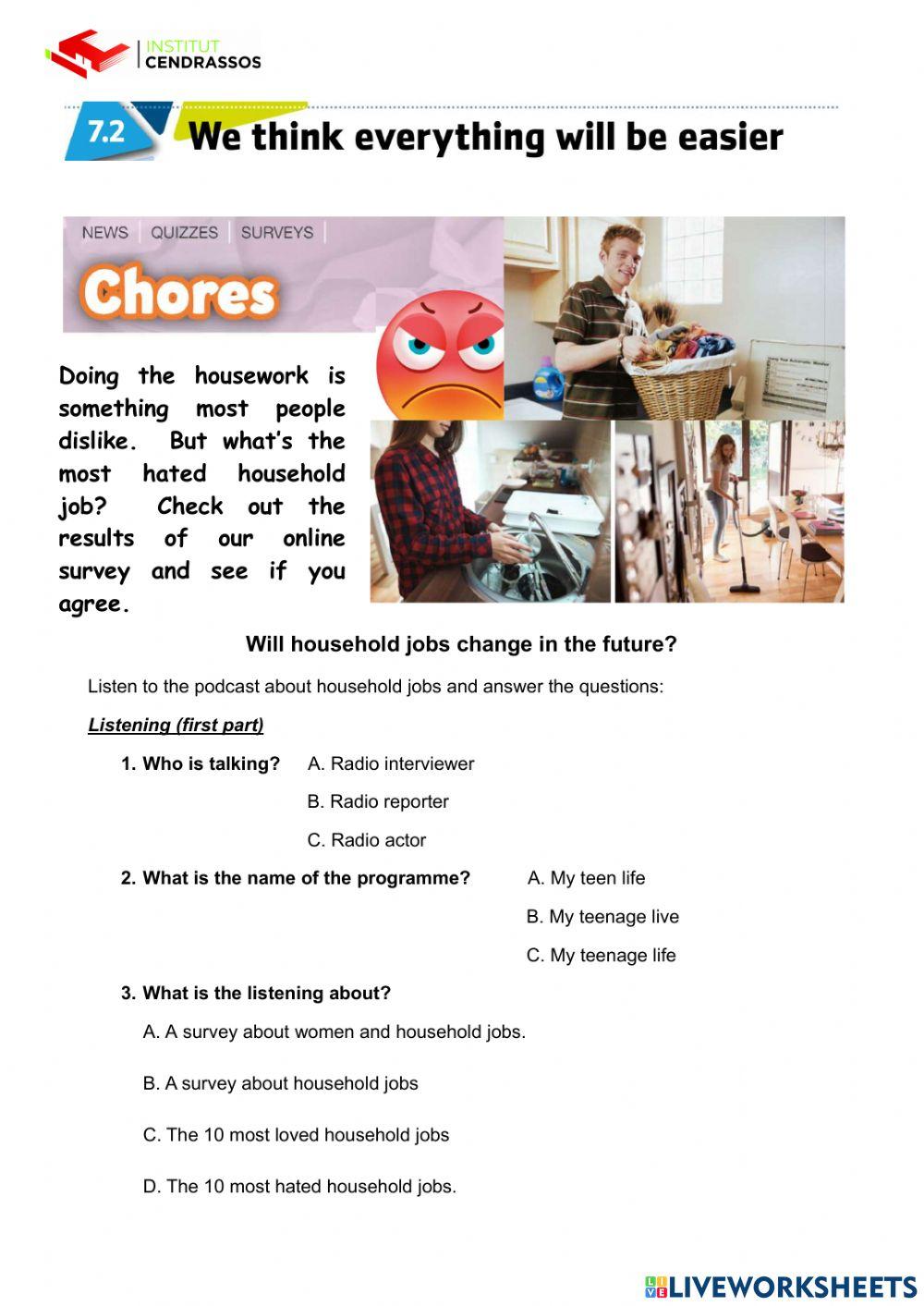 Listening household jobs