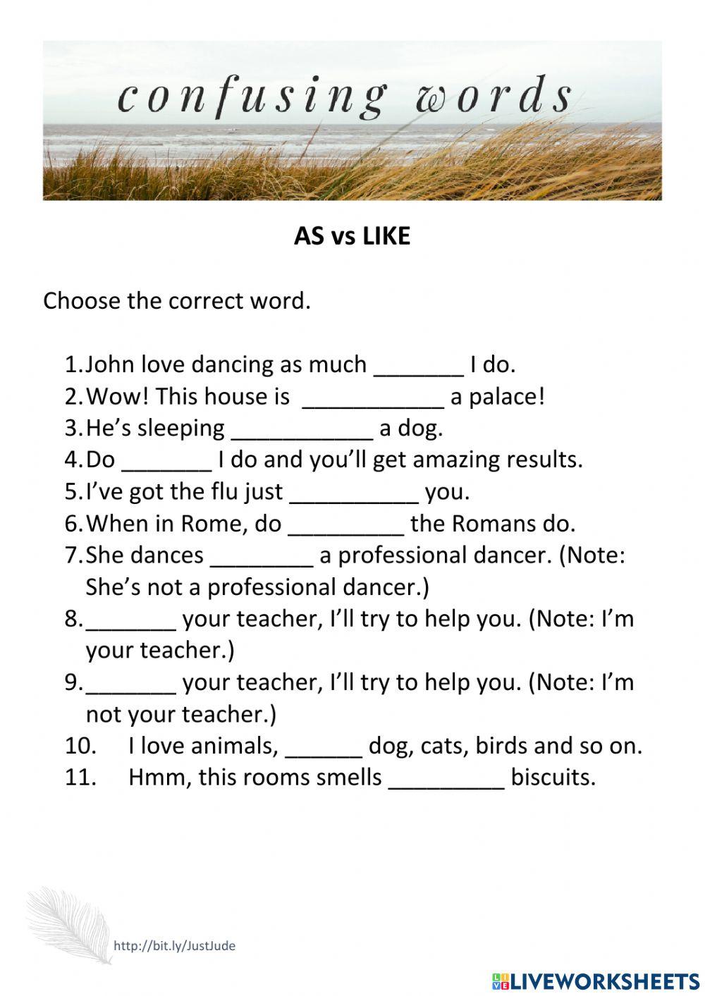 Confusing words: as- like