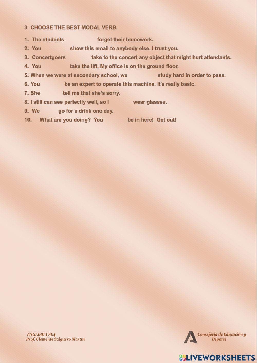 Modal verbs: Obligation, prohibition and advice