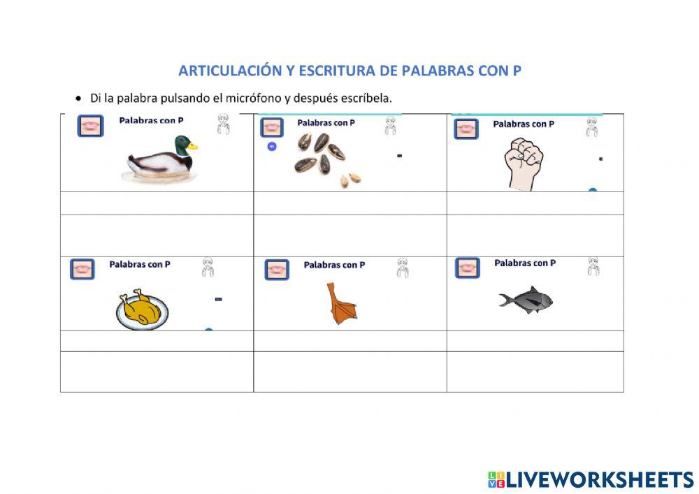 ARTICULACIÓN Y ESCRITURA FONEMA P