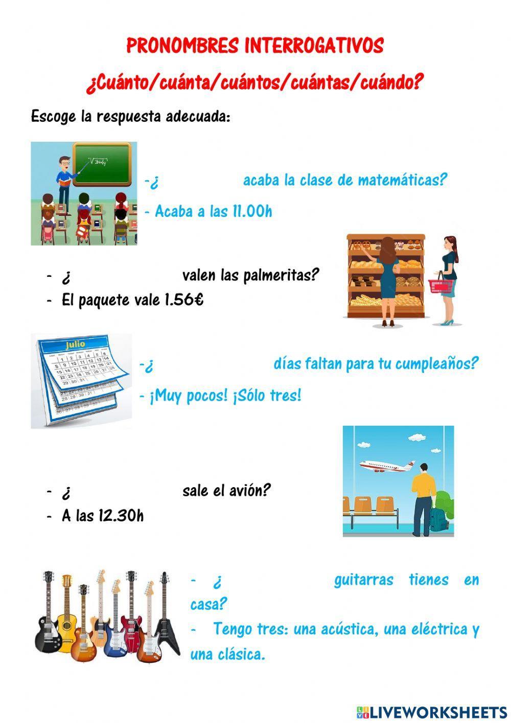 Cuánto-a-os-as, cuándo