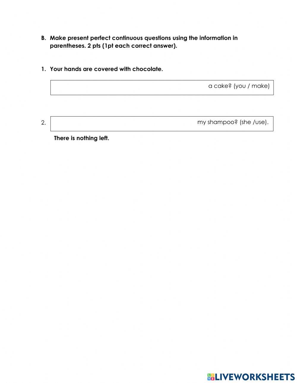 Present perfect progressive