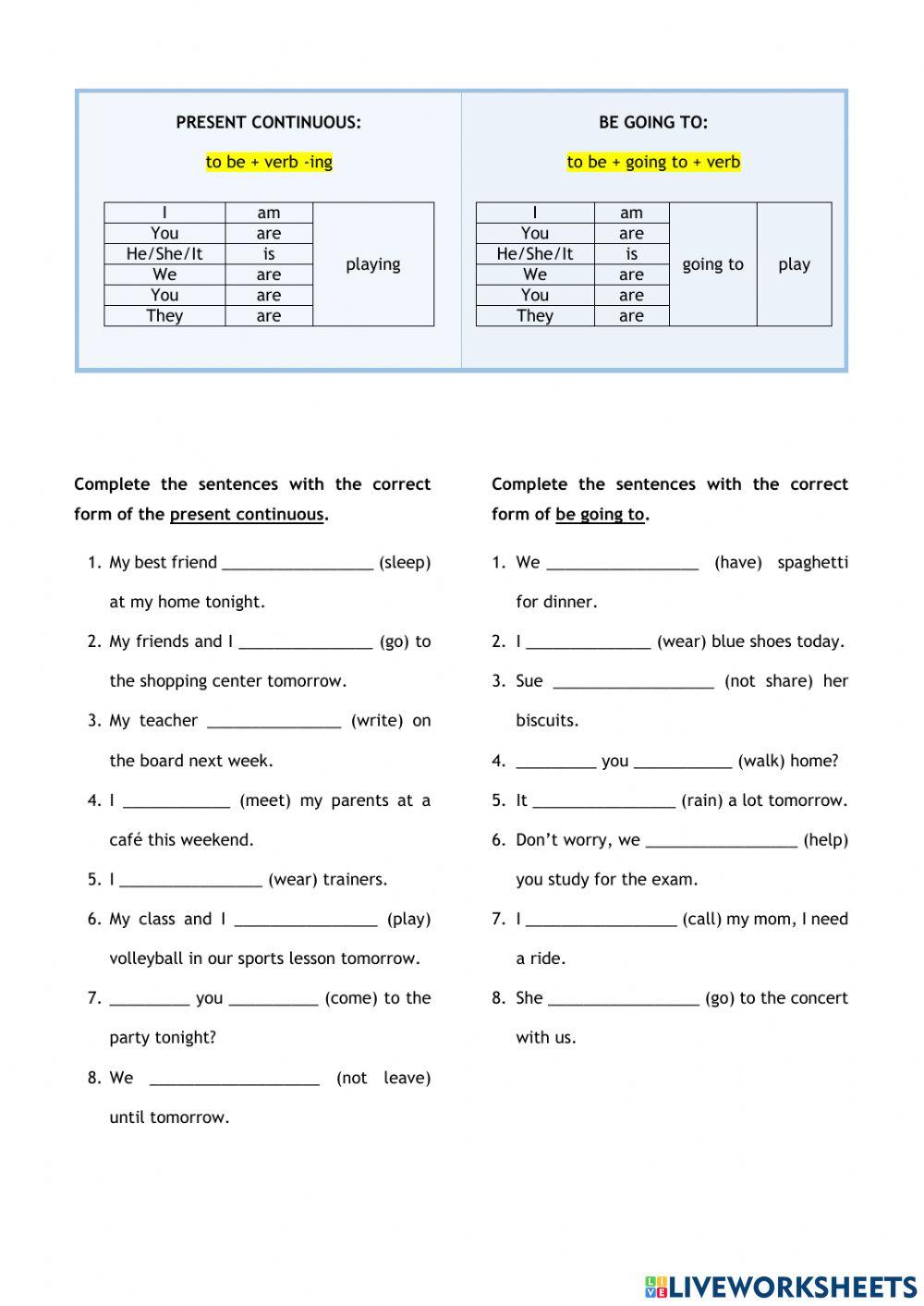 Be going to and present continuous