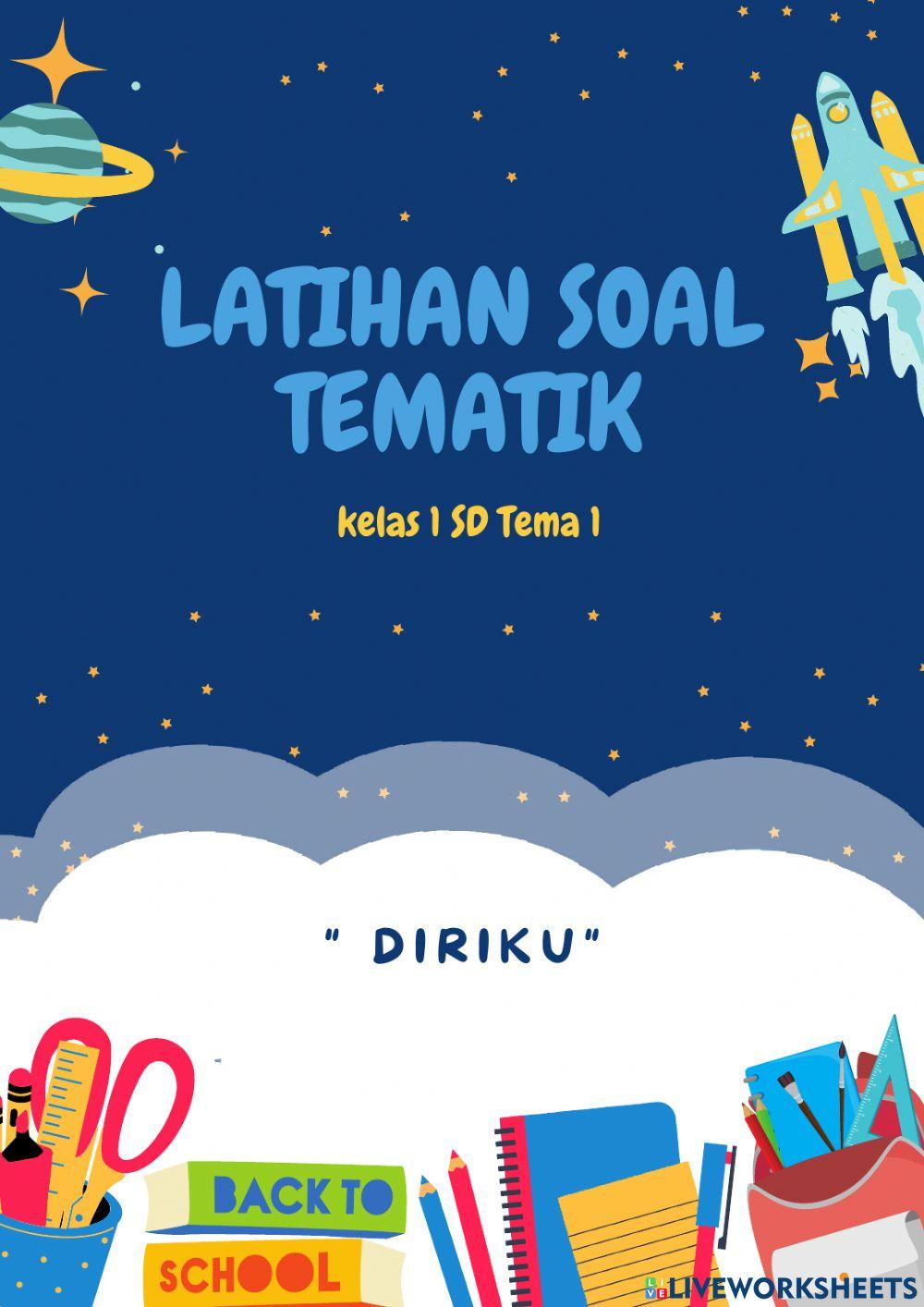 Latihan soal kelas 1 tema 1