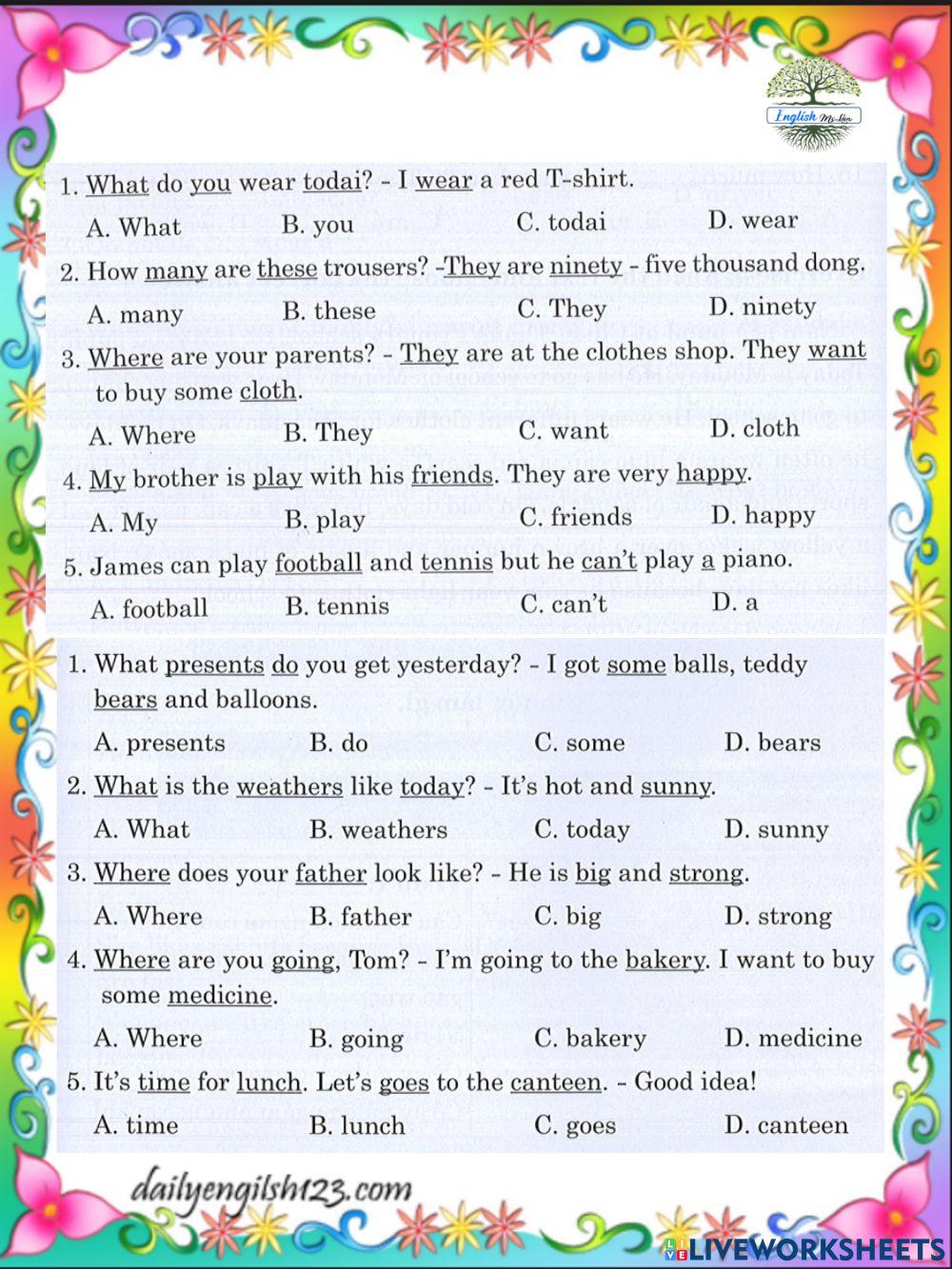 Find the mistake in each sentence  and wirte A,B,C,or D in the blank: (EL4)