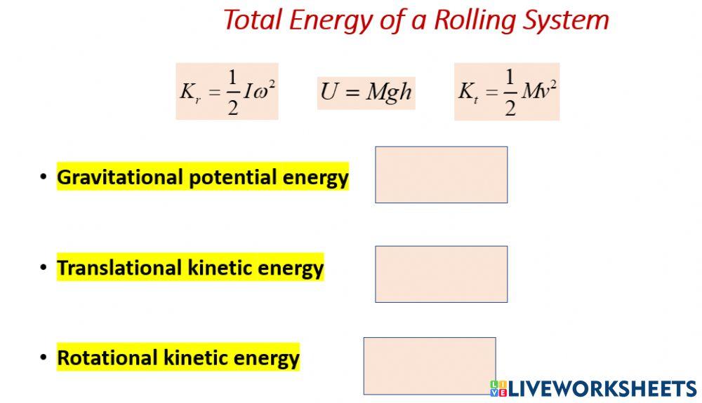 Total Energy of a Rolling System Total Energy of a Rolling System