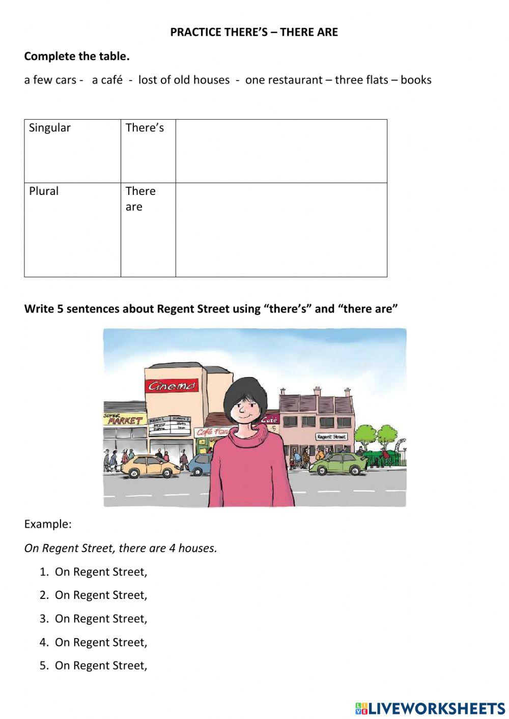 Practice There is - there are