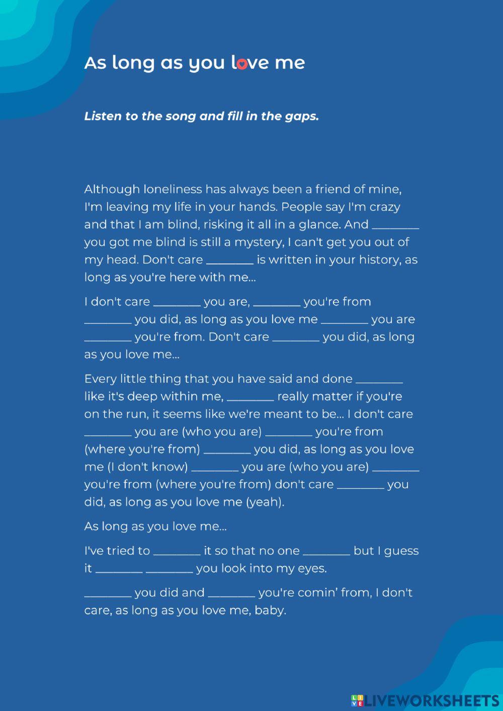 As long as you love me