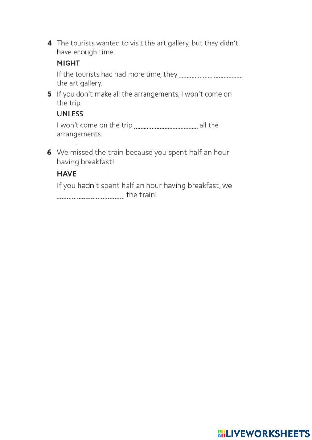 Grammar - Conditionals - Unit 7