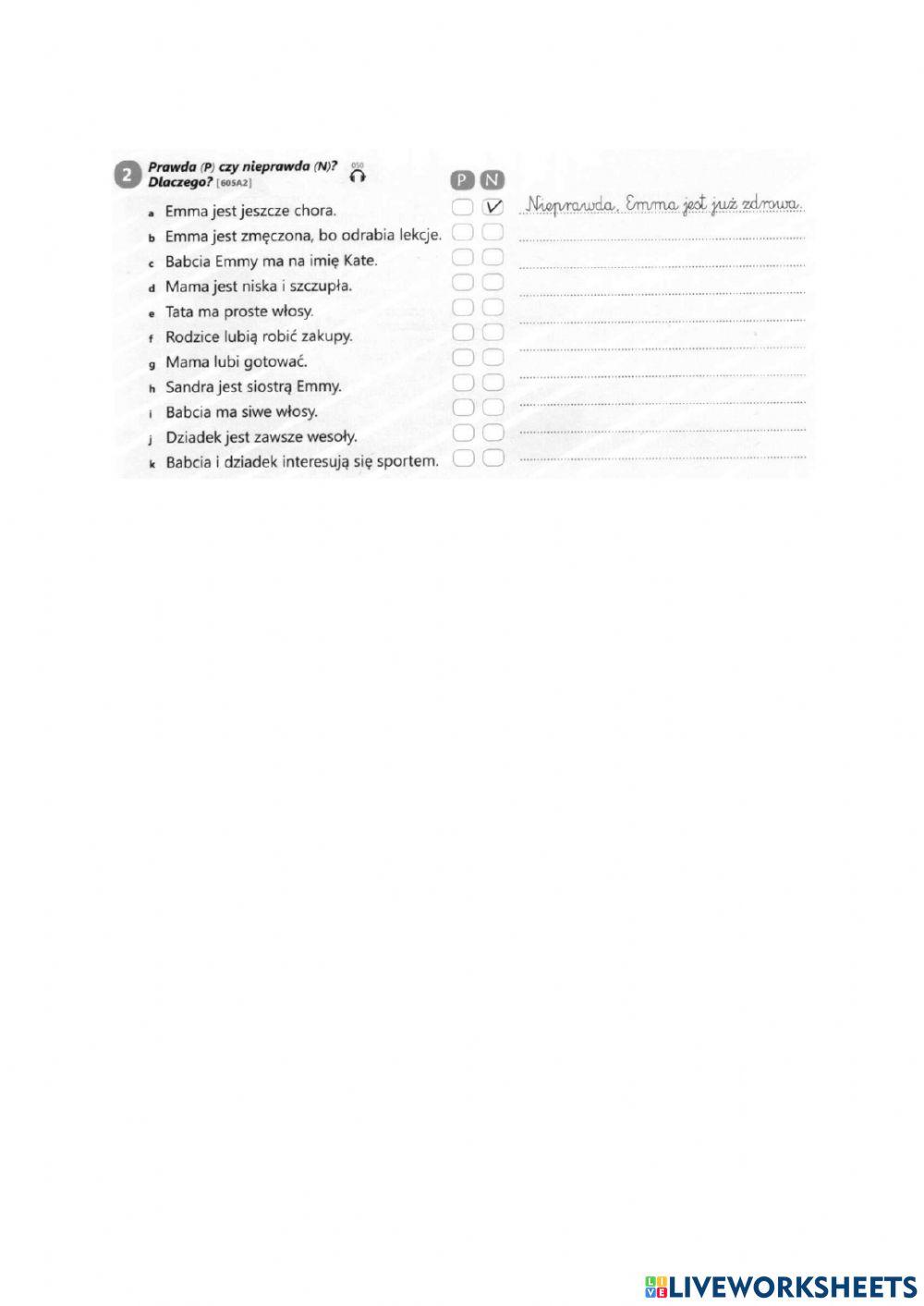 Emma jest jeszcze chora.