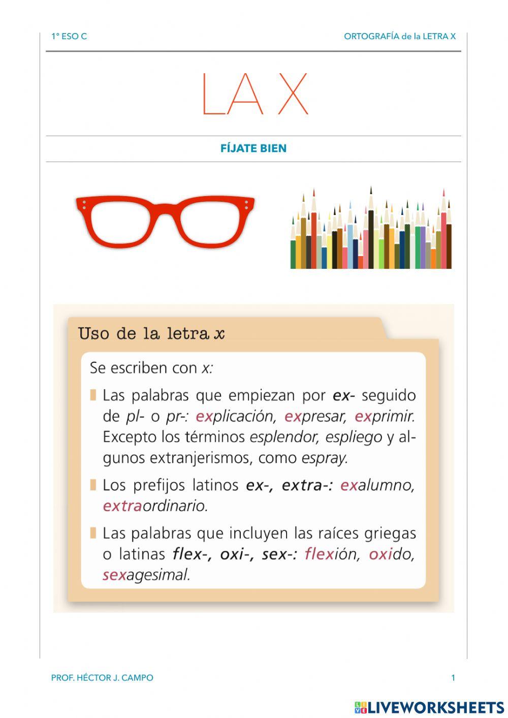 Ortografía de la x Ortografía de la x