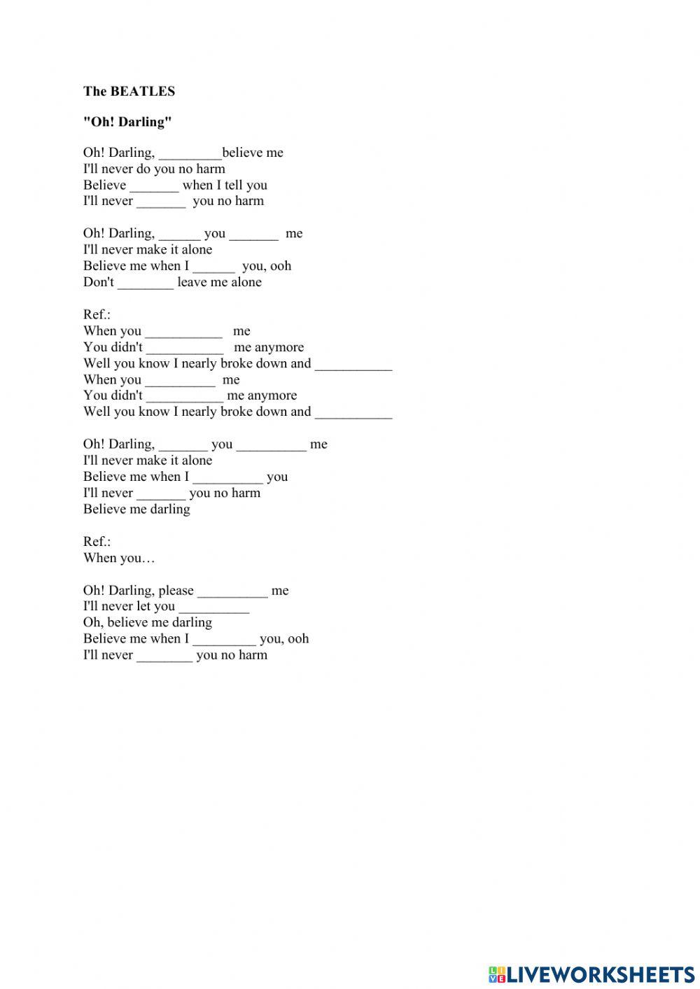ANG - ACTIVITY 9 - Worksheet - Beatles Oh! Darling - psaní ANG - ACTIVITY 9 - Worksheet - Beatles Oh! Darling - psaní