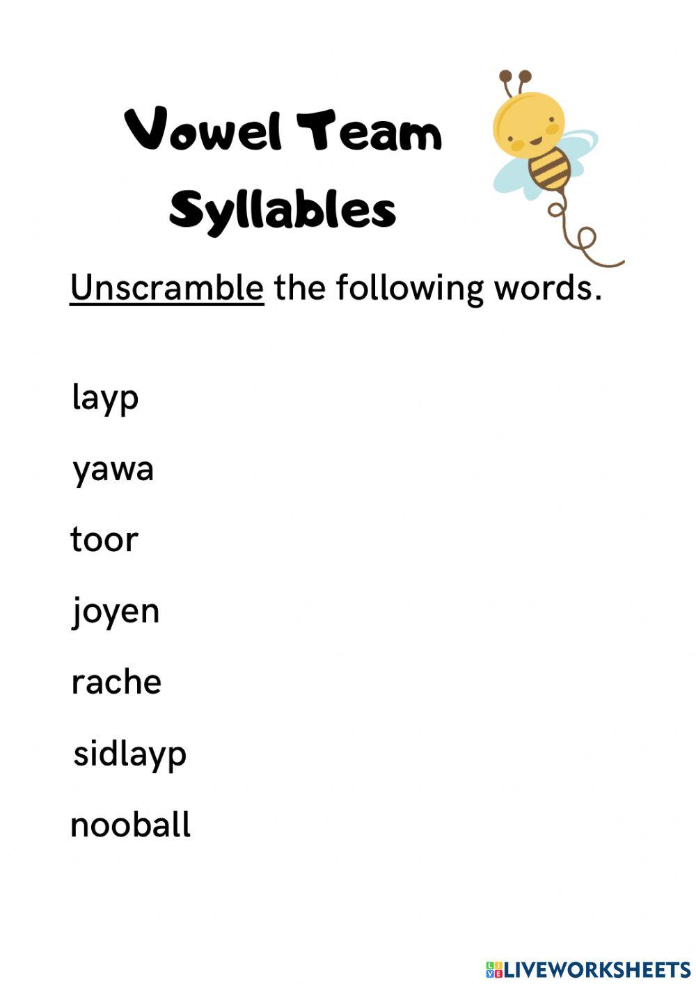 Vowel team syllables unscramble online exercise for live worksheets