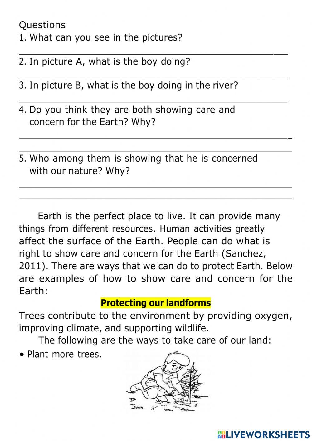 Care and Concern for the Earth After going through this LAS, you are expected to: 1.	Enumerate the ways of showing care and concern for the Earth- 2.	Explain the importance of showing care and concern for the Earth- and 3.	Practice the ways of showing car