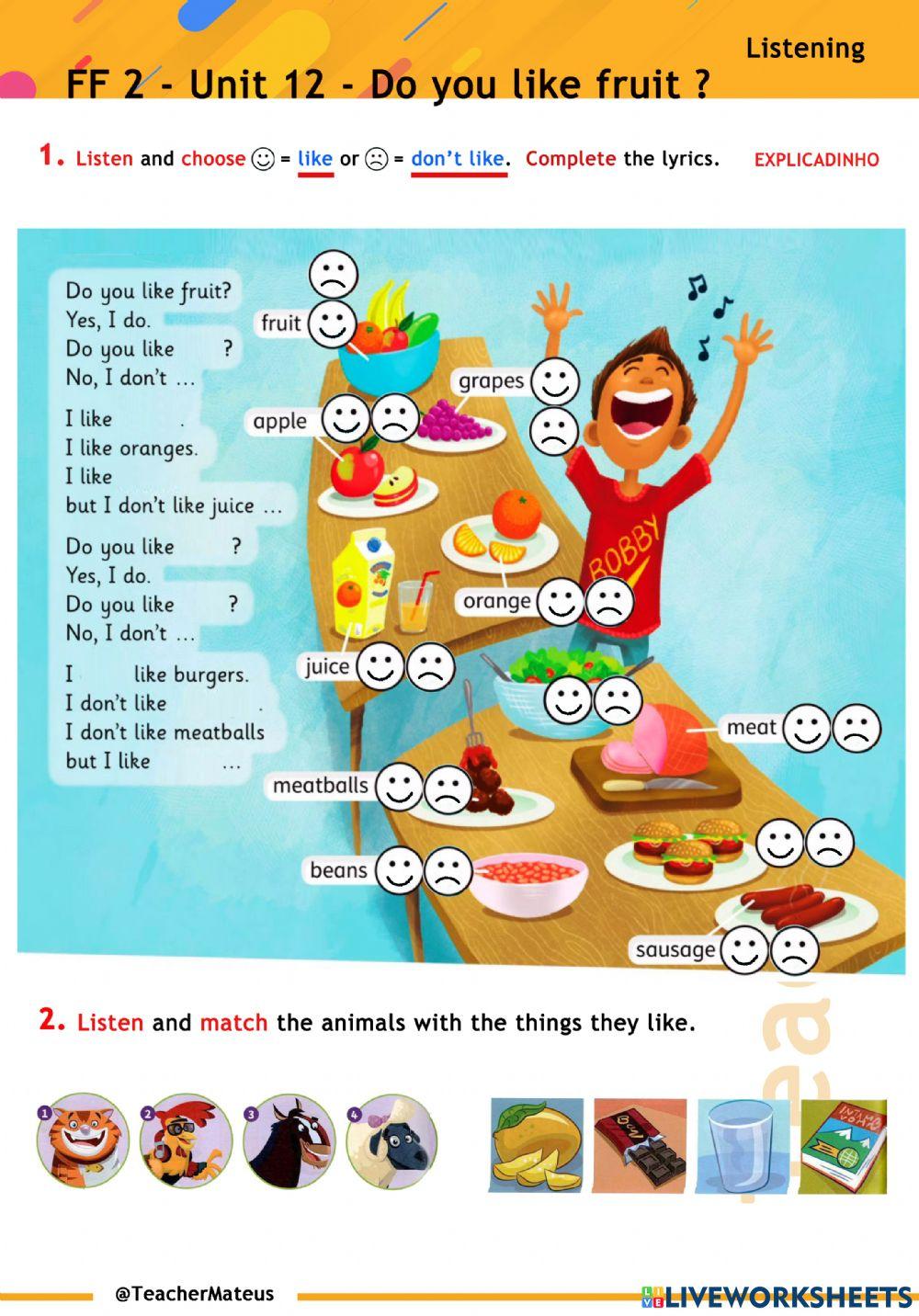 FF 2 - Unit 12 - Do you like fruit ? - Listening
