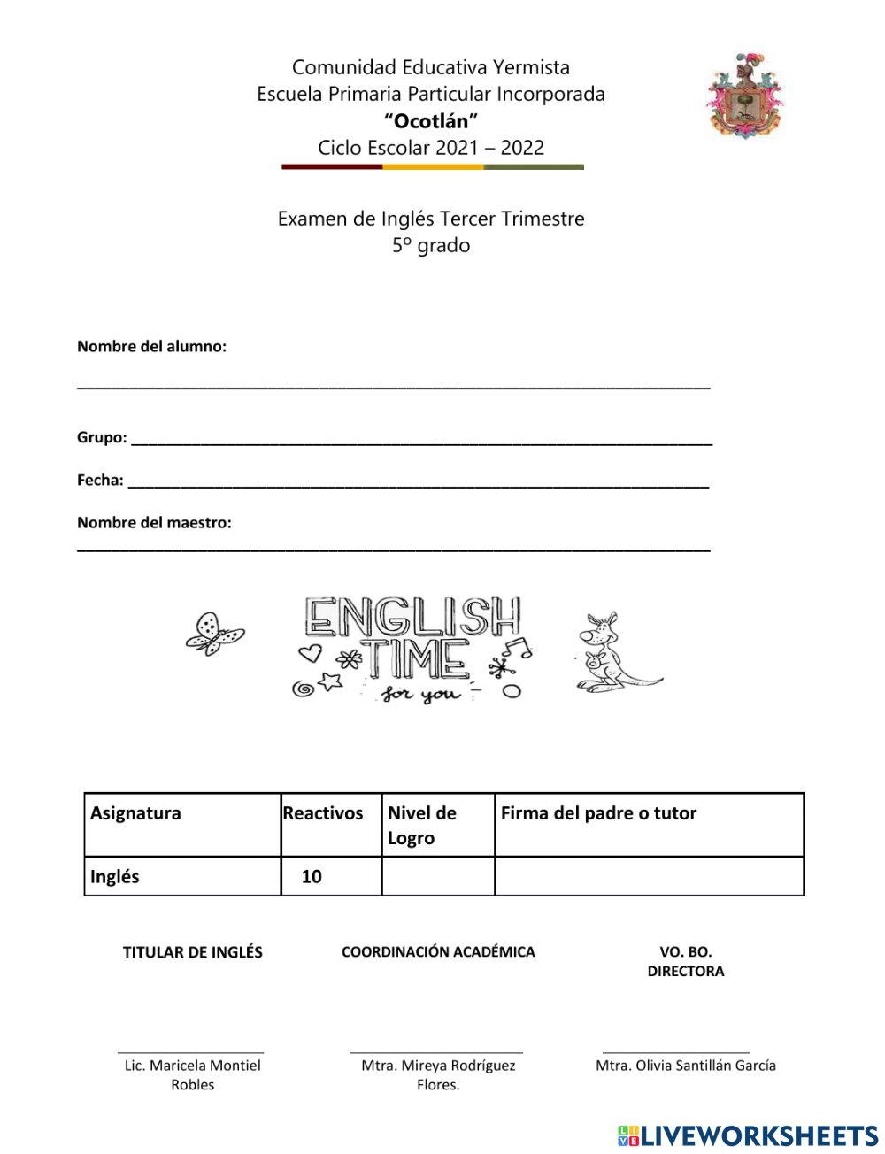 Examen de inglés 5o. grado tercer trimestre June, 2022