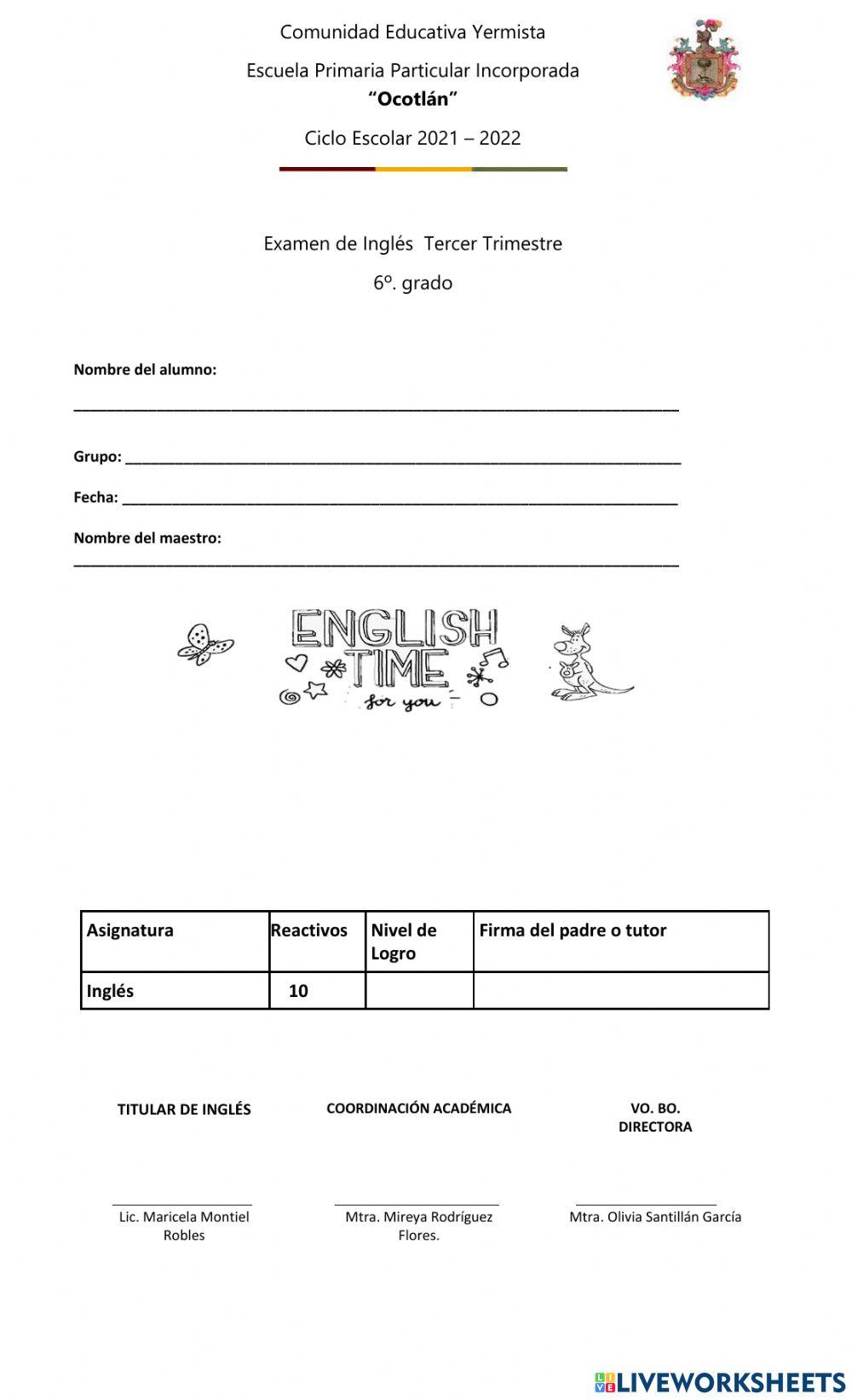 Examen de inglés  tercer trimestre 6o.grado June 2022