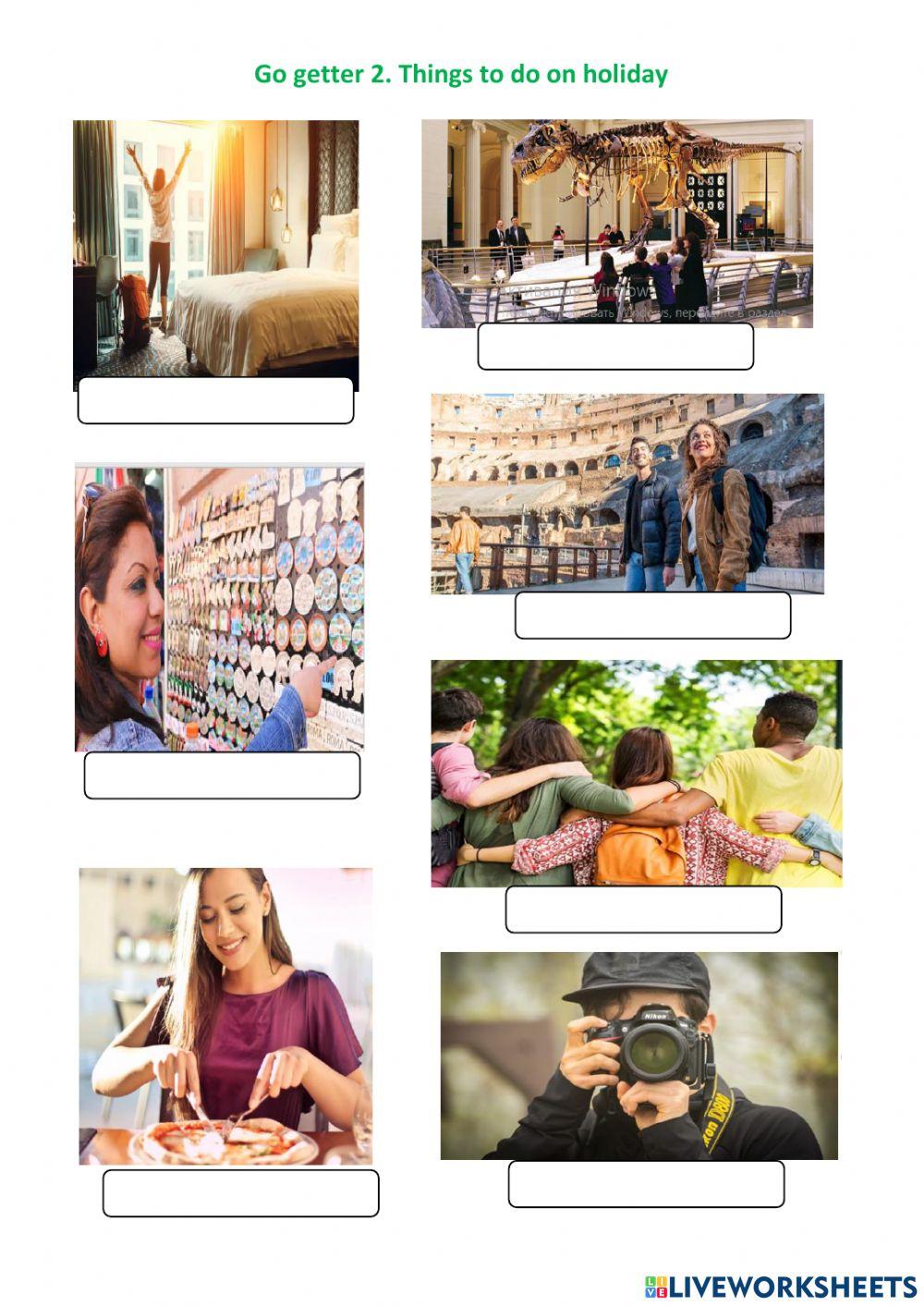 Things to do on holiday go getter2