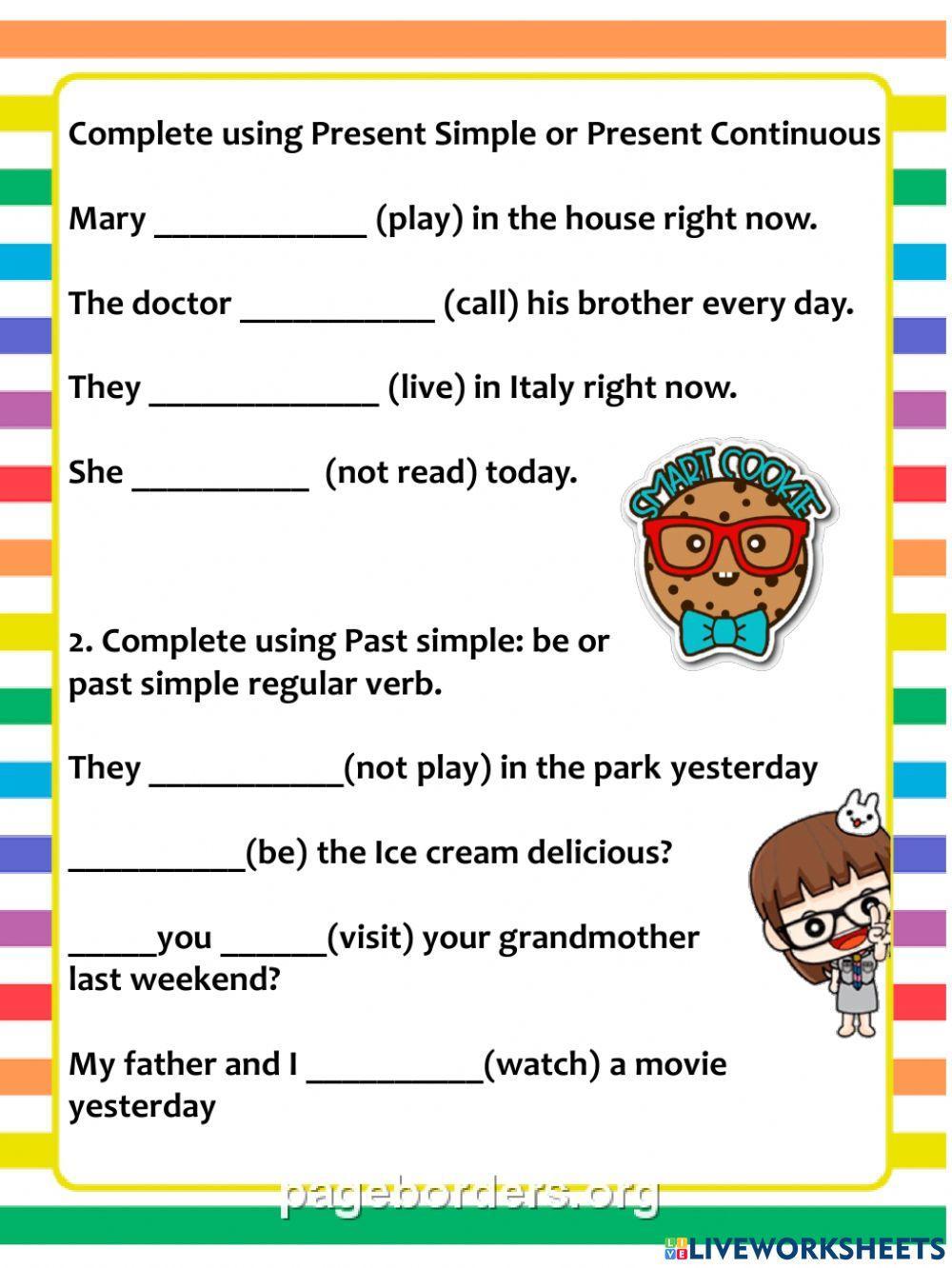 Present Simple, Present Progressive, Past simple