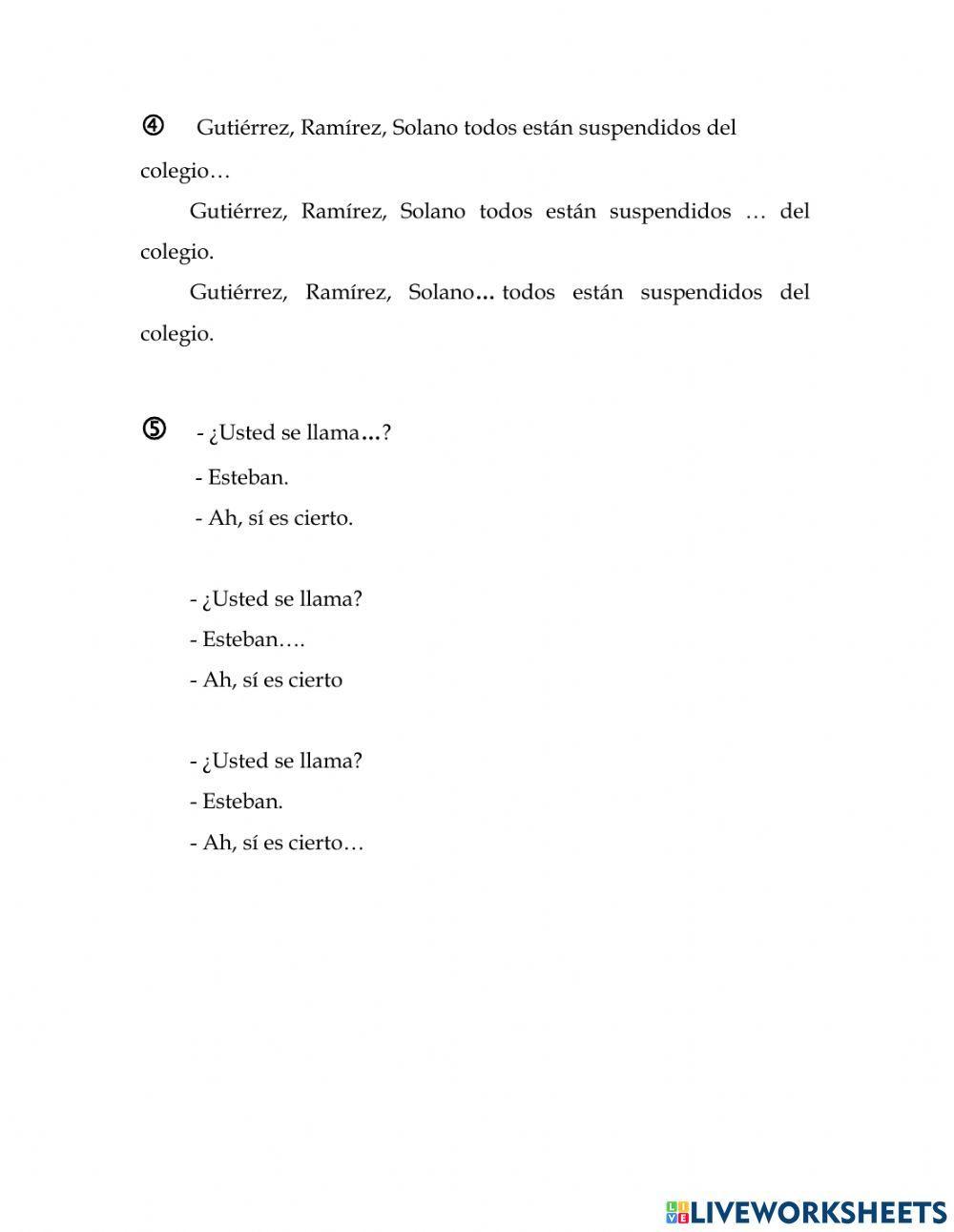 Uso de puntos suspensivos y la raya