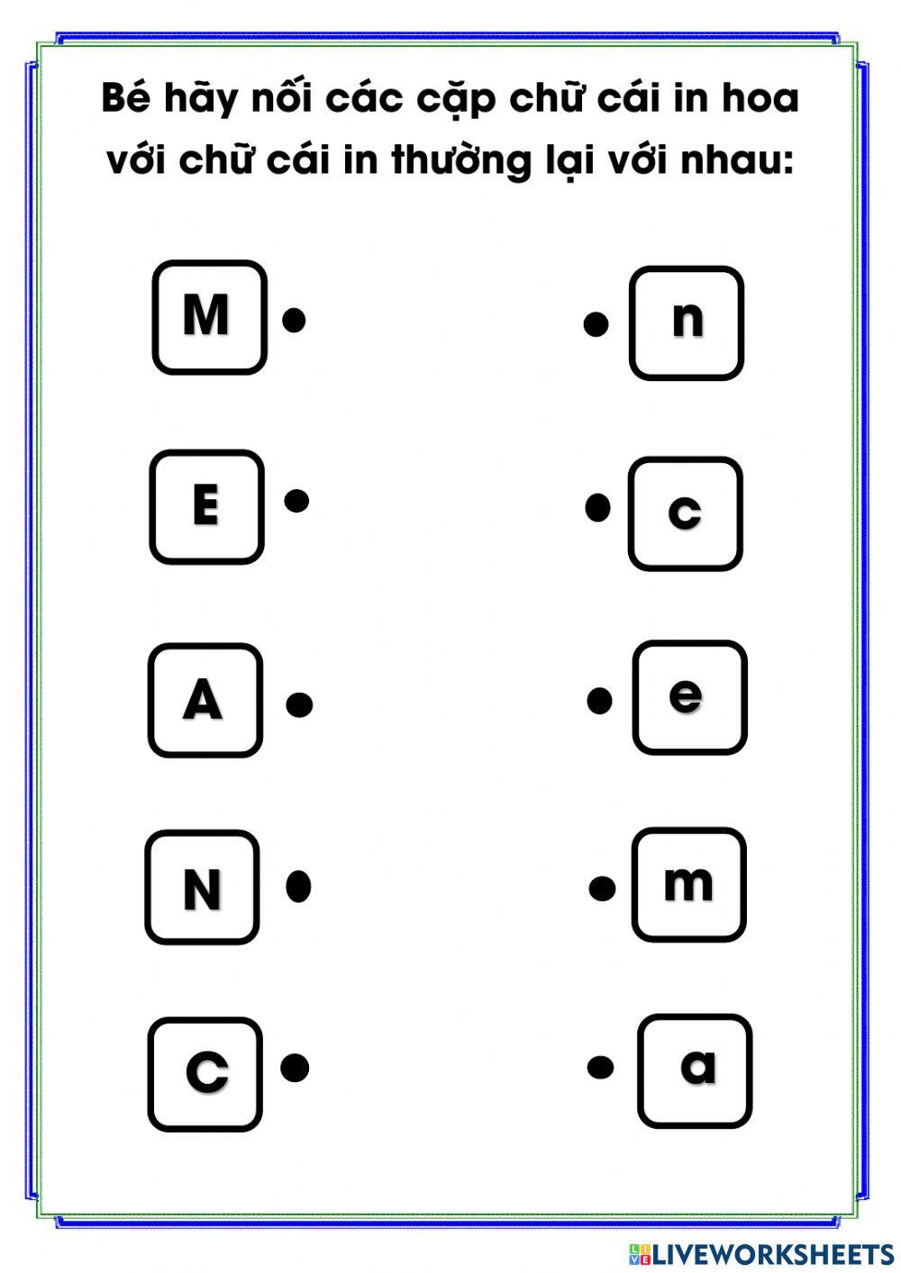 Bé hãy nối các cặp chữ cái in hoa với chữ cái in thường lại với nhau
