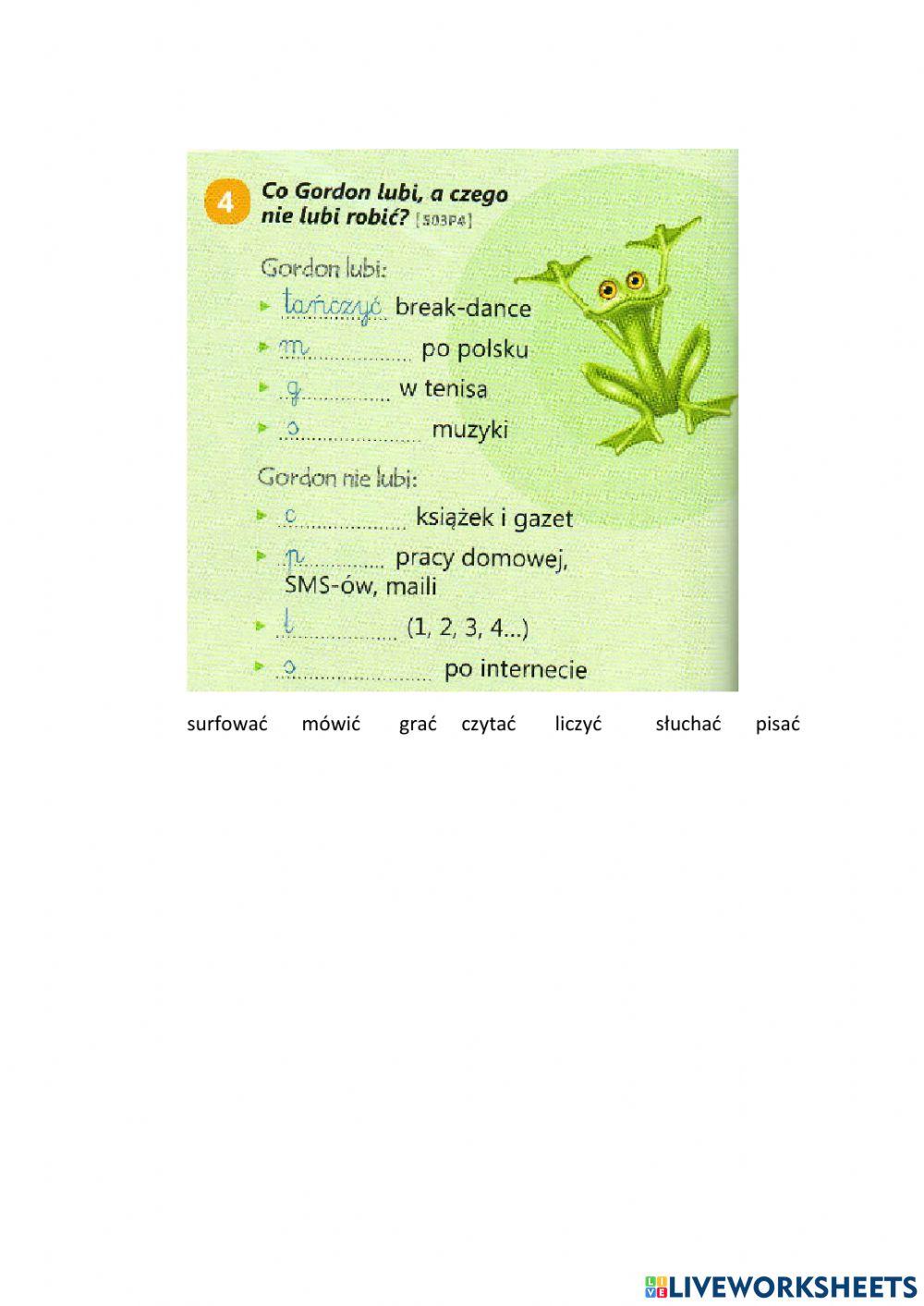 Co on lubi robić, a czego nie?