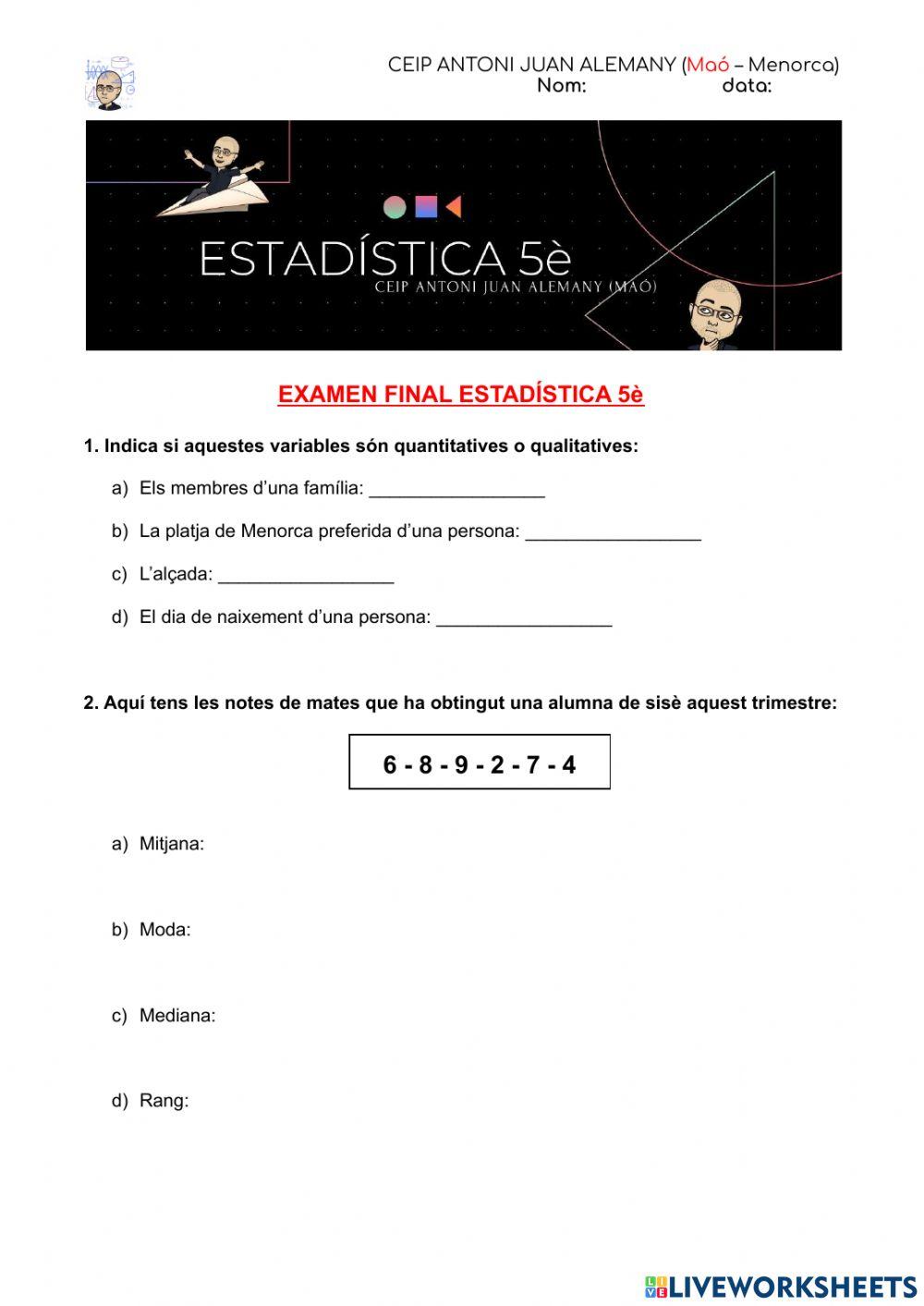 Examen final estadística cinquè