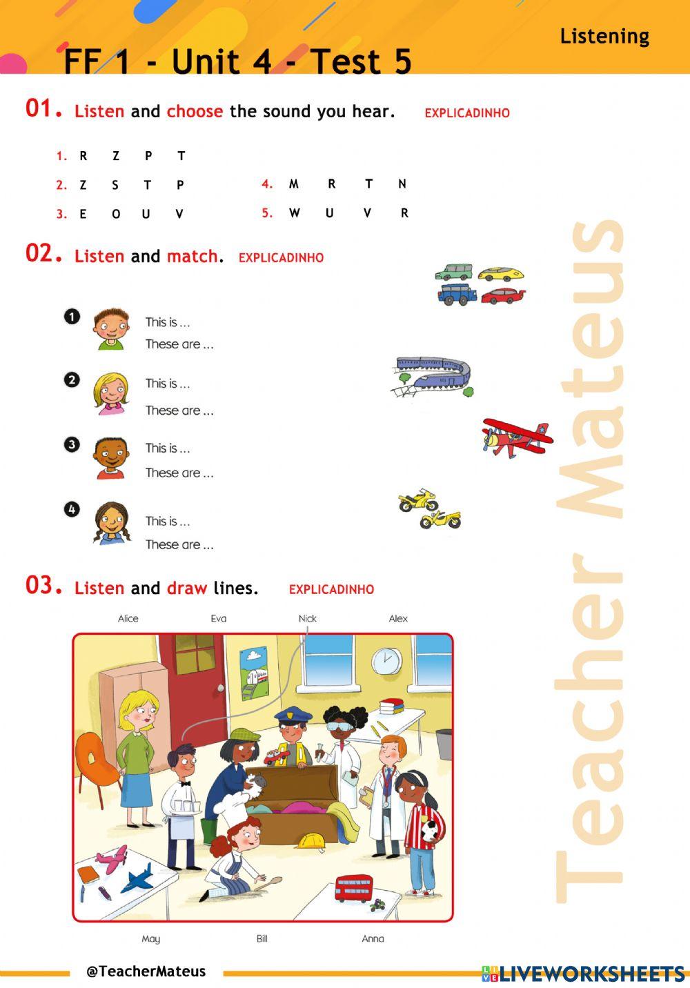 FF 1 - Unit 04 - TEST 5 - Listening