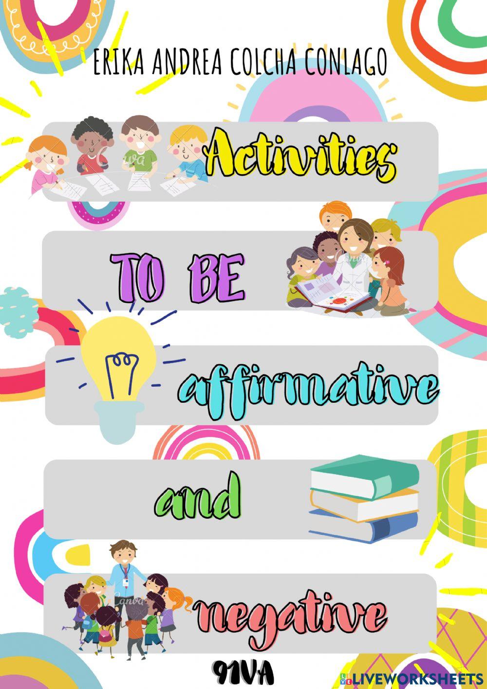 TO BE affirmative and negative