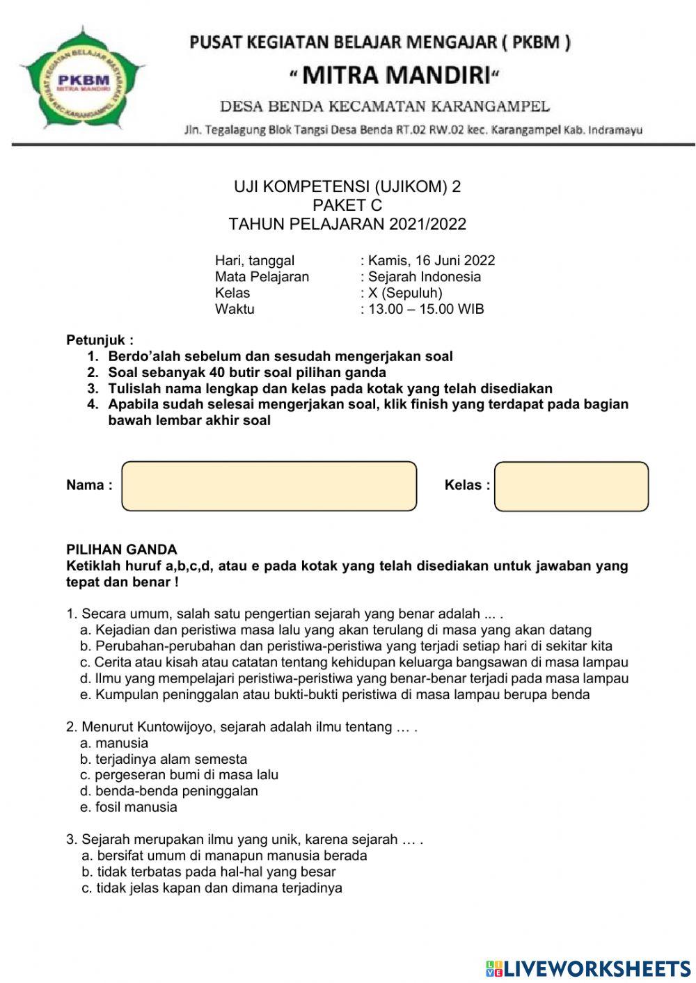 Ujikom 2 Sejarah Indonesia X Paket C