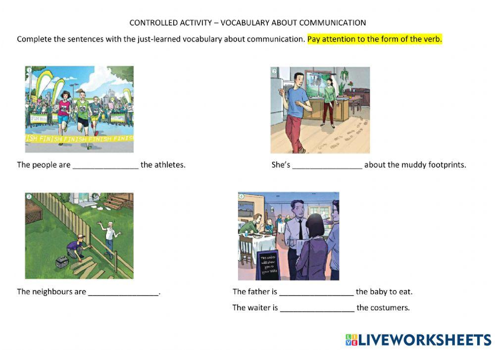 Controlled practice communication
