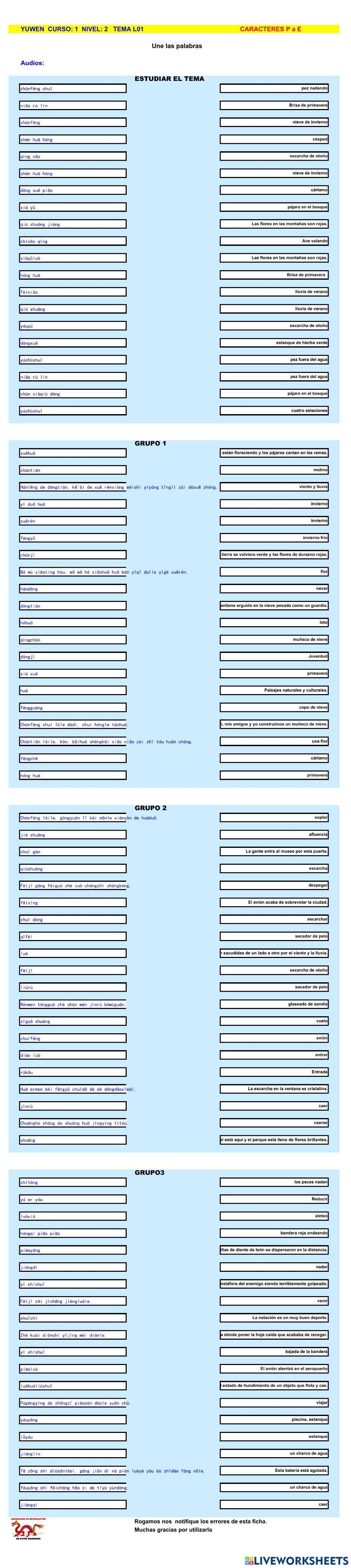 Chino mandarin primaria (YUWEN), tema L01    Unir Pinyin con Español