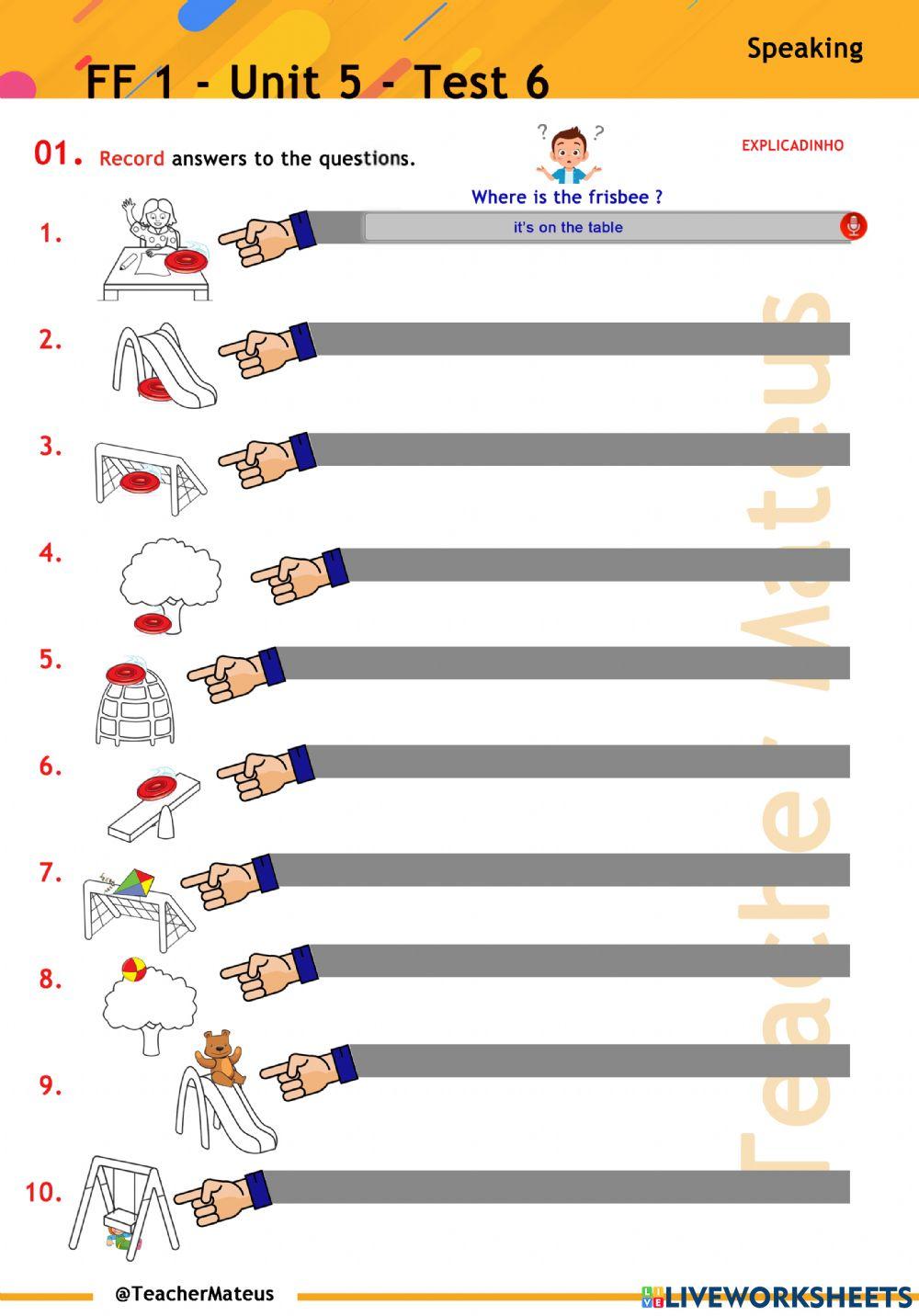 FF 1 - Unit 05 - Test 6 - Speaking