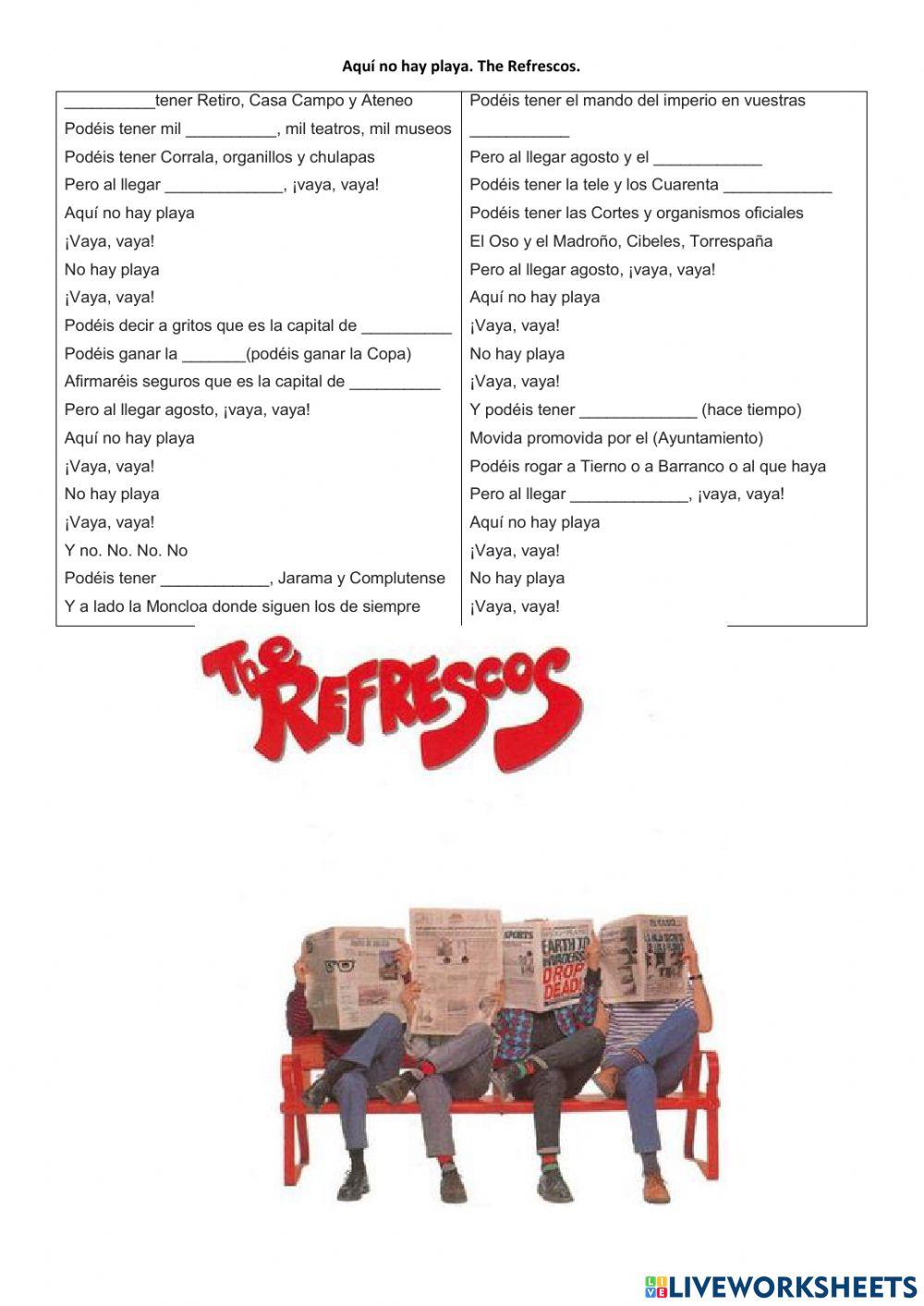 Aquí no hay playa. The Refrescos