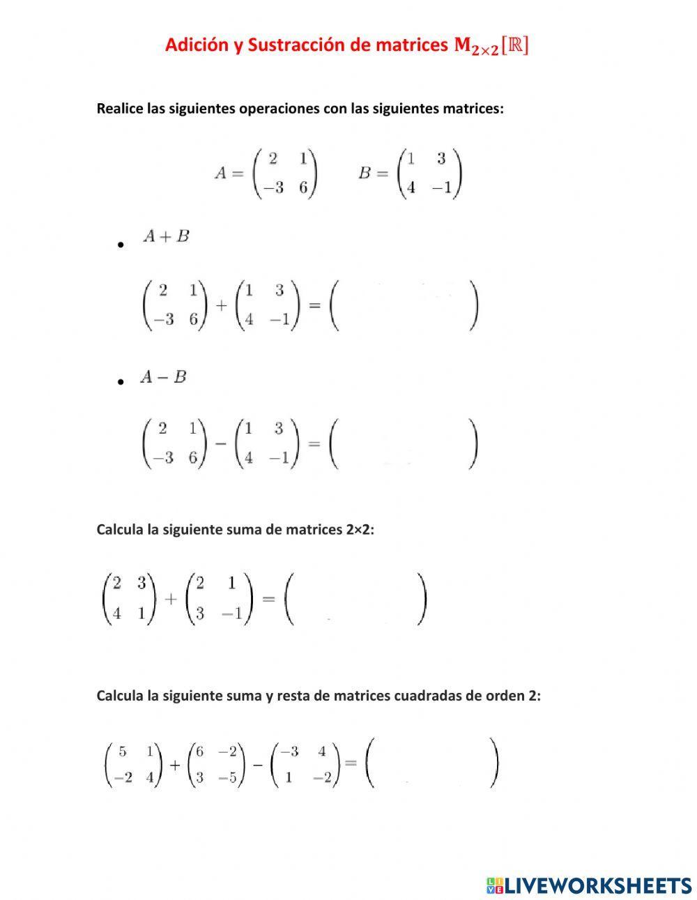 Adición y Sustracción de matrices