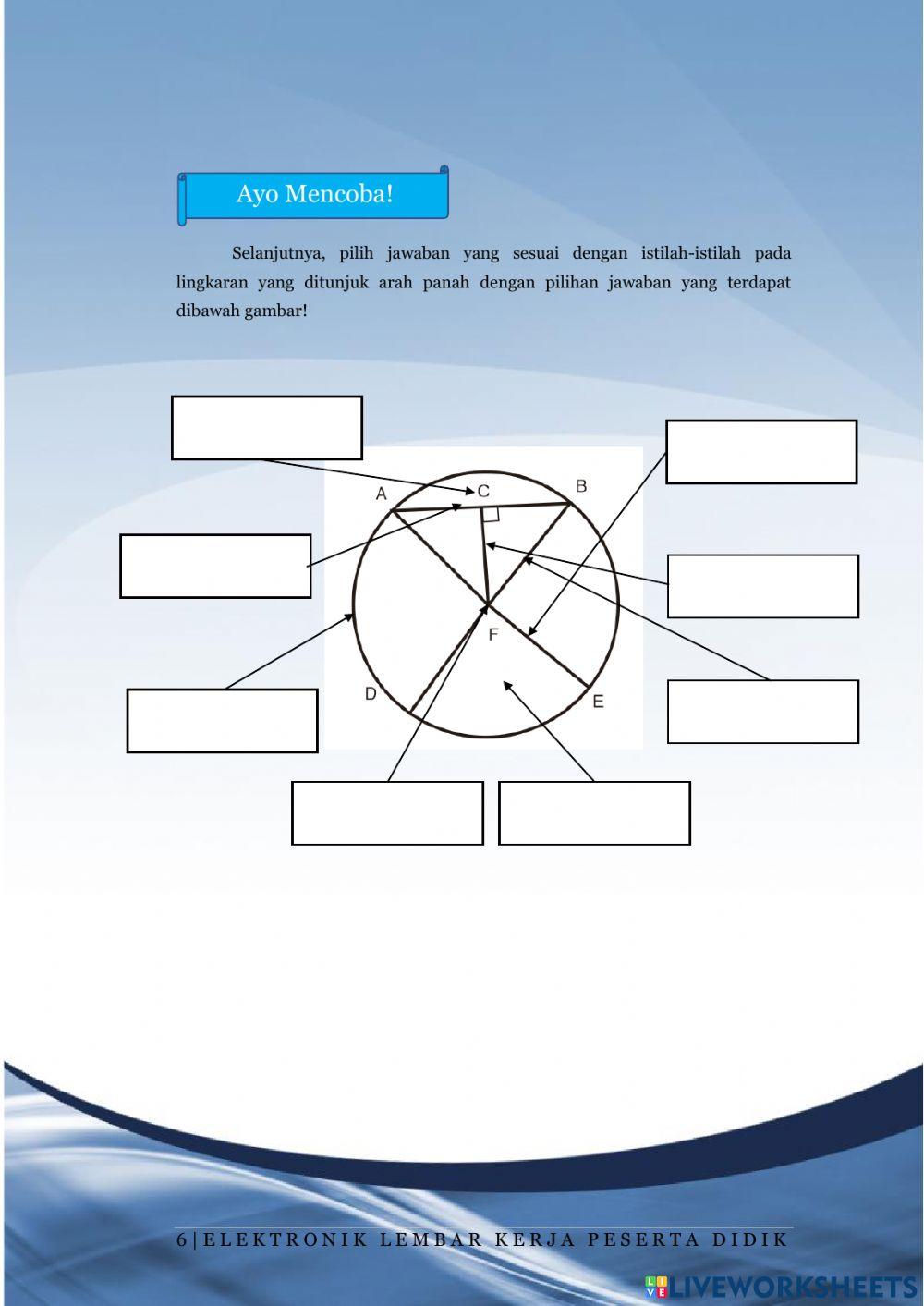 Lembar Kerja Peserta Didik 1 “Mengenal Lingkaran dan Istilah-istilahnya”